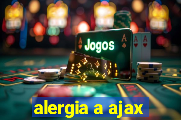 alergia a ajax